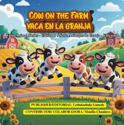 COW ON THE FARM / VACA EN LA GRANJA