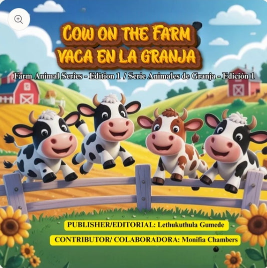 COW ON THE FARM / VACA EN LA GRANJA